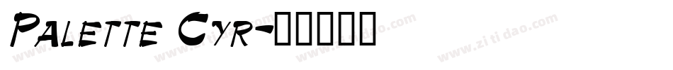 Palette Cyr字体转换